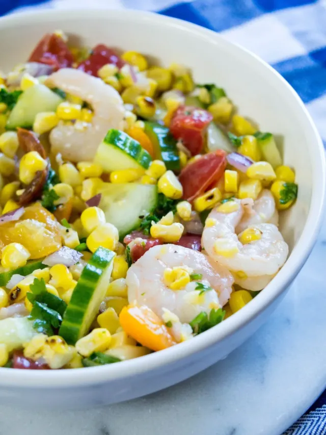 BLACKSTONE GRILLED CORN SALAD WITH SHRIMP STORY